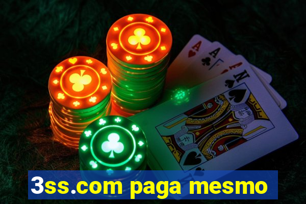 3ss.com paga mesmo